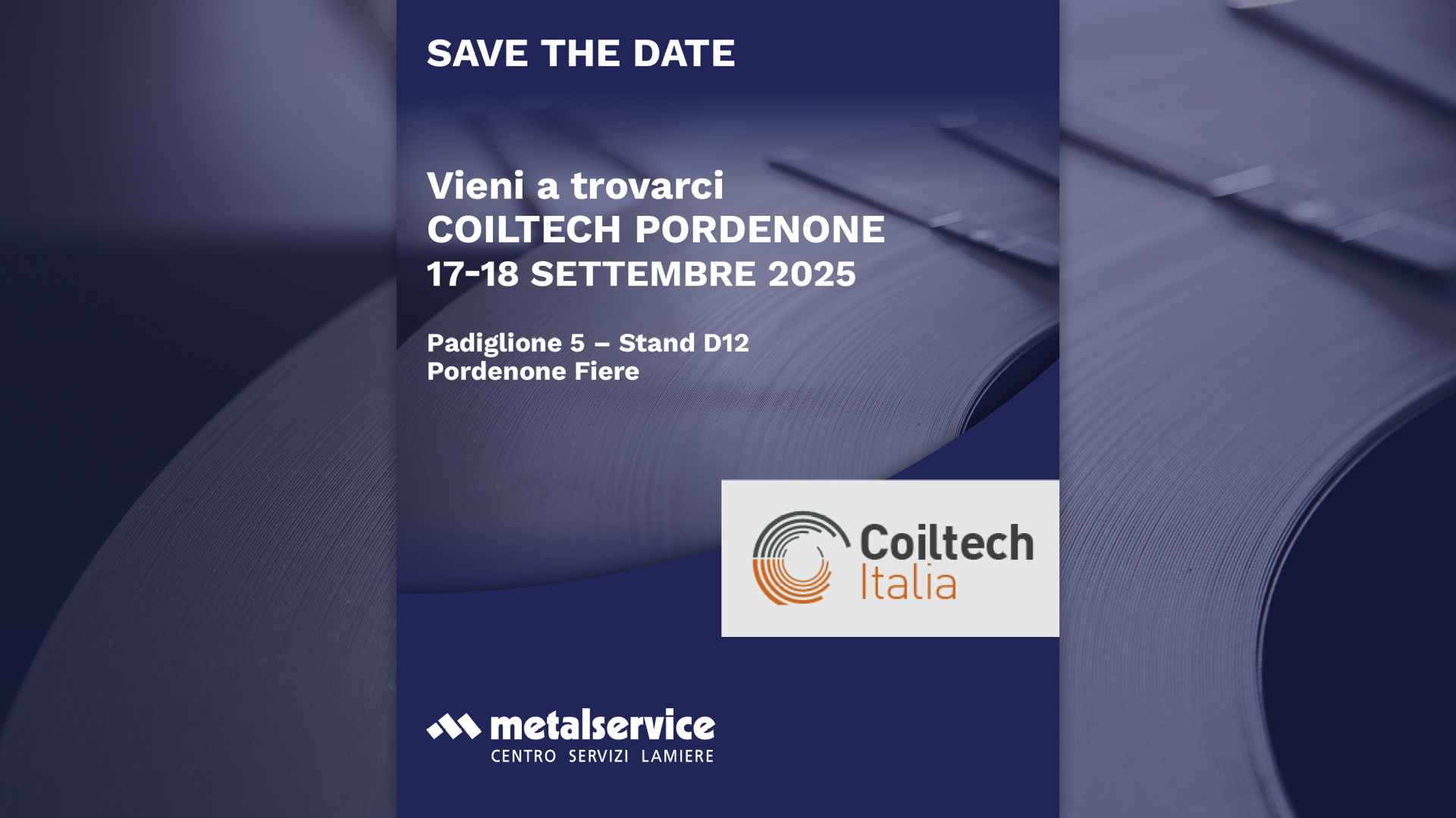 Save the date: Coiltech Pordenone 2025